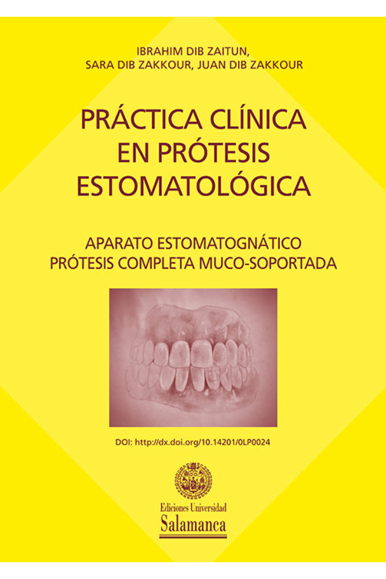 Práctica clínica en prótesis estomatológica