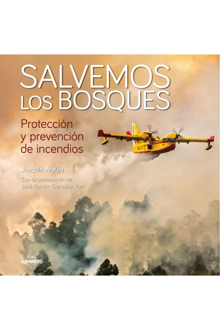 Salvemos los bosques