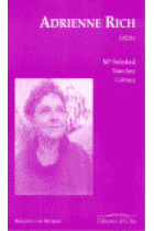 ADRIENNE RICH (1929-)