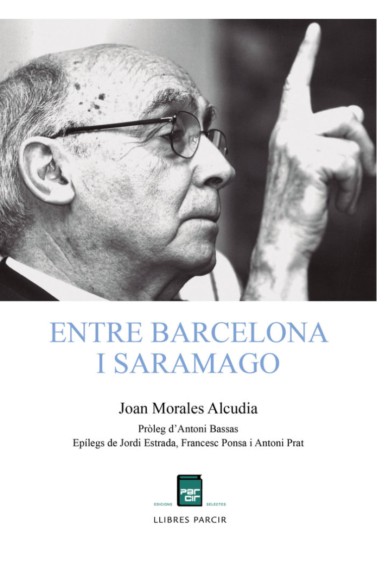 ENTRE BARCELONA I SARAMAGO