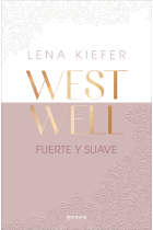 Fuerte y suave (Westwell 1)