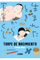 Torpe de nacimiento