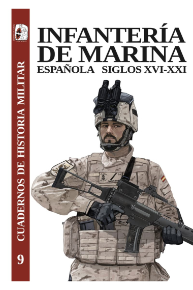 Infantería de Marina española, siglos XVI-XXI