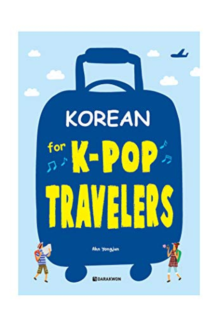 Korean for K-pop Travelers (with MP3 CD)