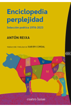 Enciclopedia perplejidad. Selección poética 1976-2023