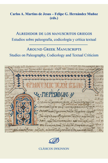 Alrededor de los manuscritos griegos: estudios sobre paleografía, codicología y crítica textual