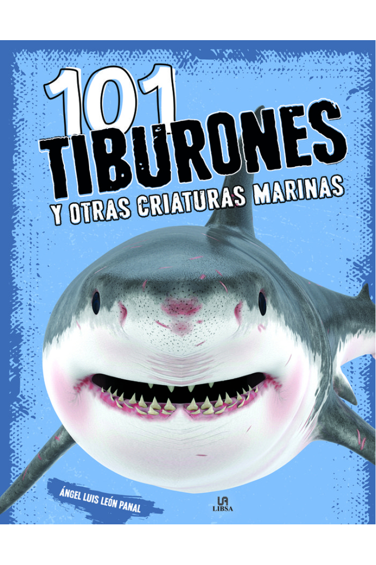 101 tiburones y otras criaturas marinas