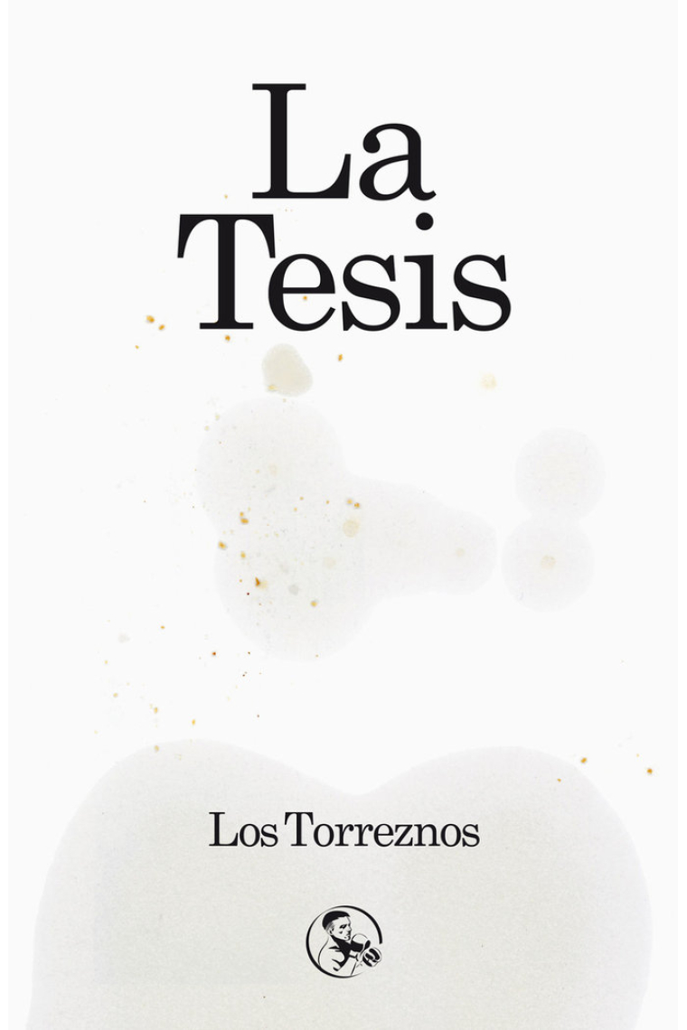 La Tesis