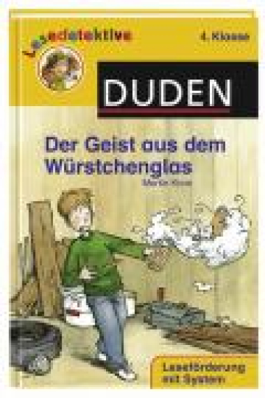 Der Geist aus dem Wurstchenglas (Lesedektektive 4. Klasse)