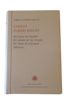 Obras completas, Vol IV: El tesoro de Gastón. El saludo de las brujas. El Niño de Guzmán. Misterio