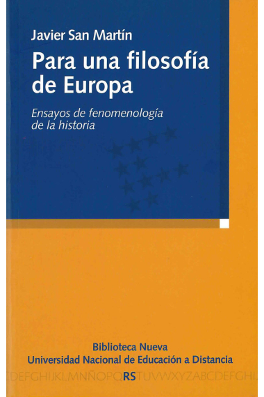 Para una filosofía de Europa: ensayos de fenomenología de la historia