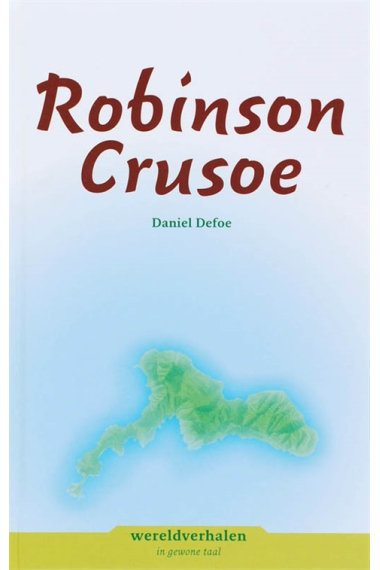 Robinson Crusoe  (lectura neerlandes nivel A2/B1)