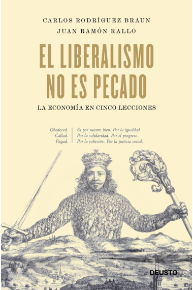 El liberalismo no es pecado. La economía en cinco lecciones