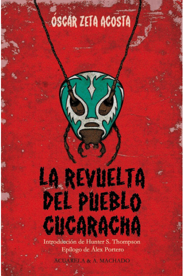 La revuelta del pueblo cucaracha