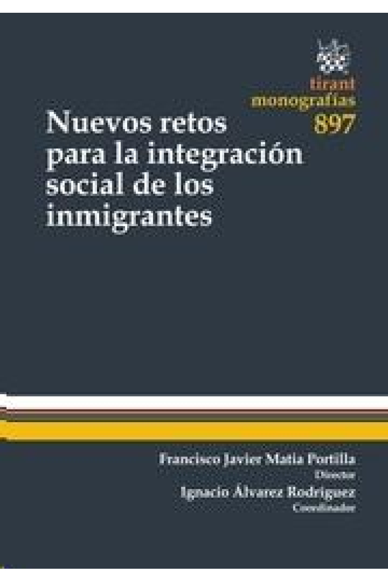 Nuevos retos para la integración social de los inmigrantes