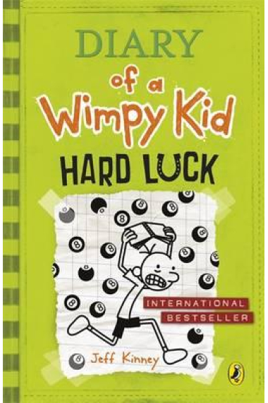 Hard Luck (Diary of a Wimpy Kid 8)