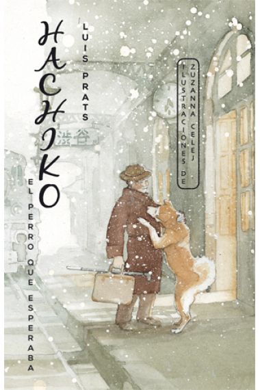 Hachiko. El perro que esperaba (Premi Josep M. Folch i Torres 2014)