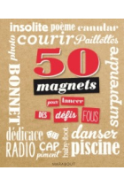 50 magnets pour lancer des défis fous