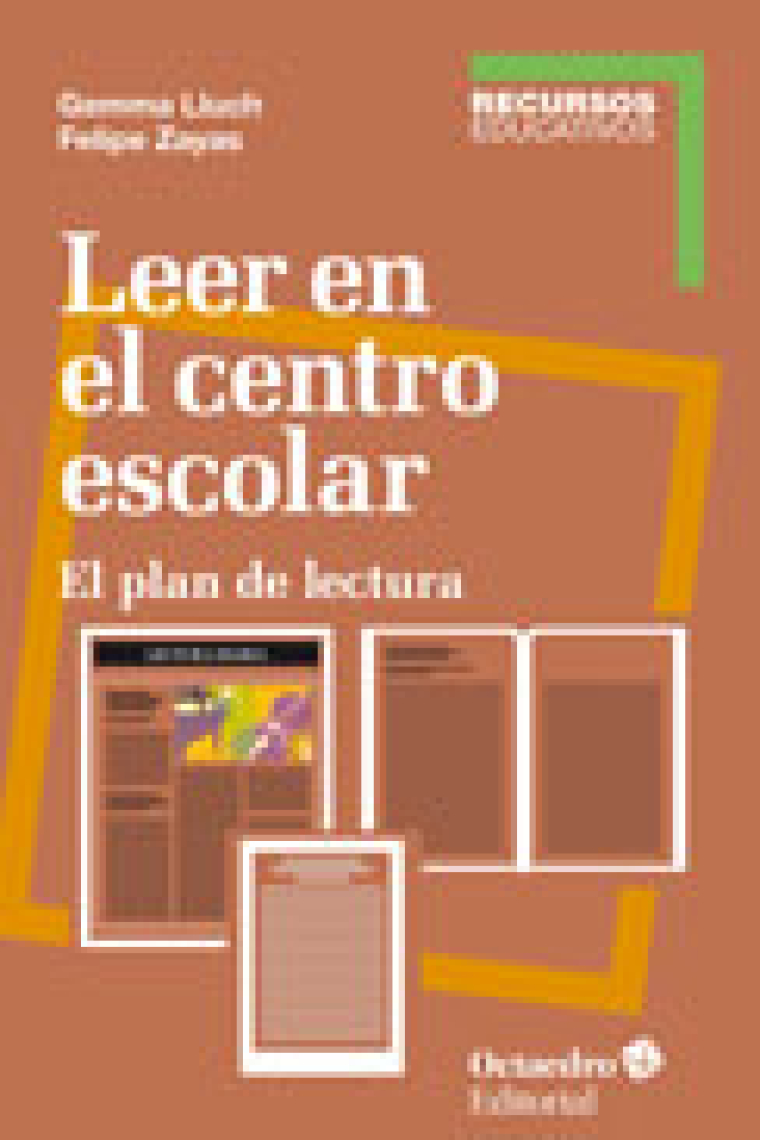 Leer en el centro escolar. El plan de lectura