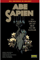 Abe Sapien 4. La forma de lo que ha de llegar