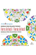 Mandalas para relajarse pintando. Flores de BACH