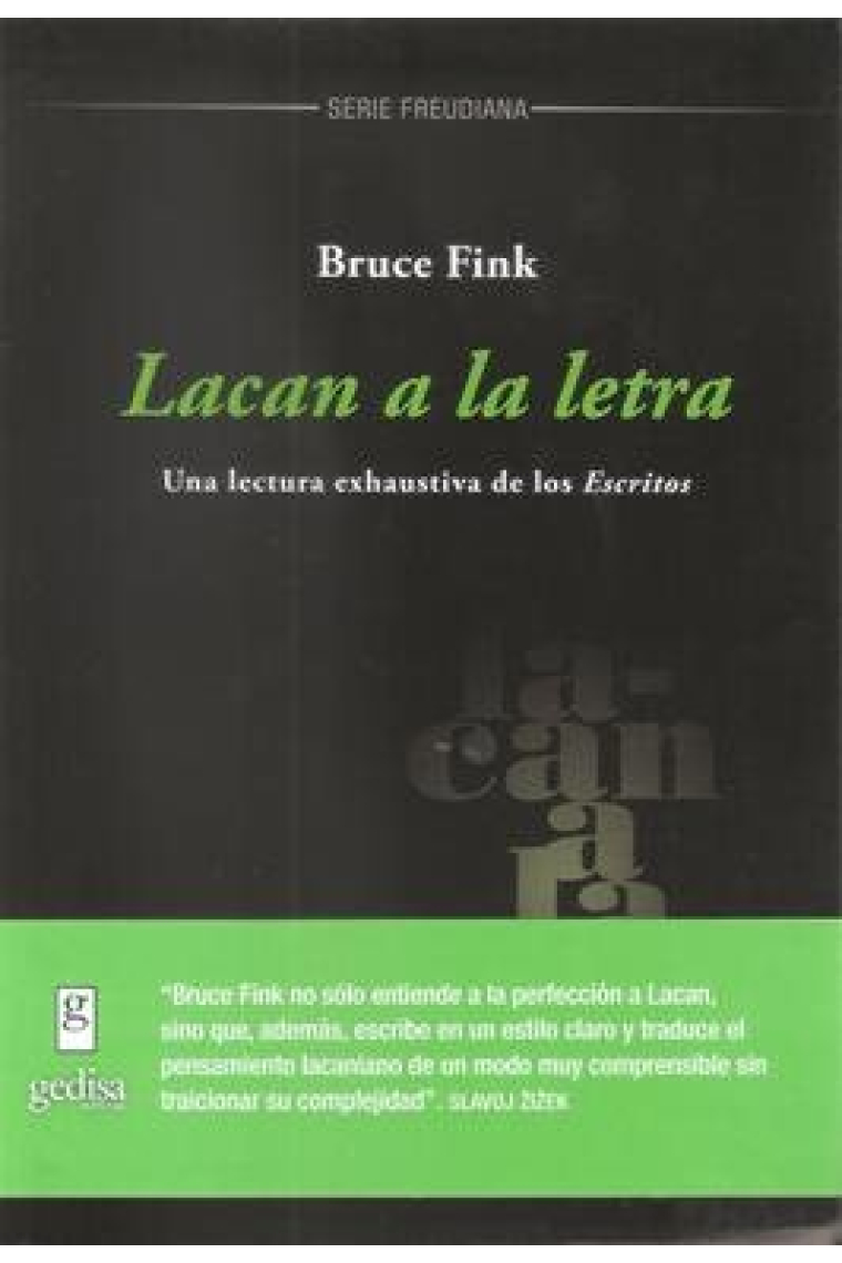 Lacan a la letra. Una lectura exhaustiva de los Escritos