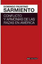 Conflicto y armonías de las razas a en América