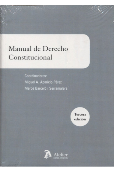 Manual de derecho constitucional. 3ª edición