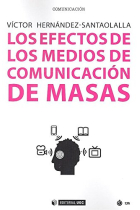 Los efectos de los medios de comunicación de masas