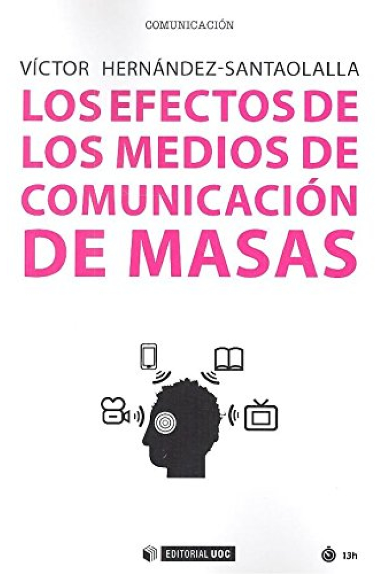 Los efectos de los medios de comunicación de masas