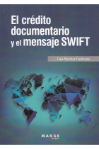 El crédito documentario y el mensaje SWIFT