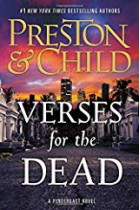 Verses For The Dead. A Pendergast Novel