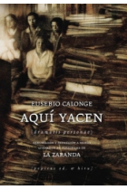 Aquí yacen (dramatis personae): exhumación y reducción a restos literarios de personajes de La Zaranda