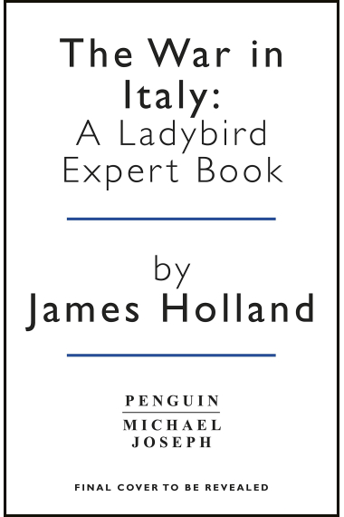 The War in Italy: A Ladybird Expert Book: (WW2 #8) (The Ladybird Expert Series)