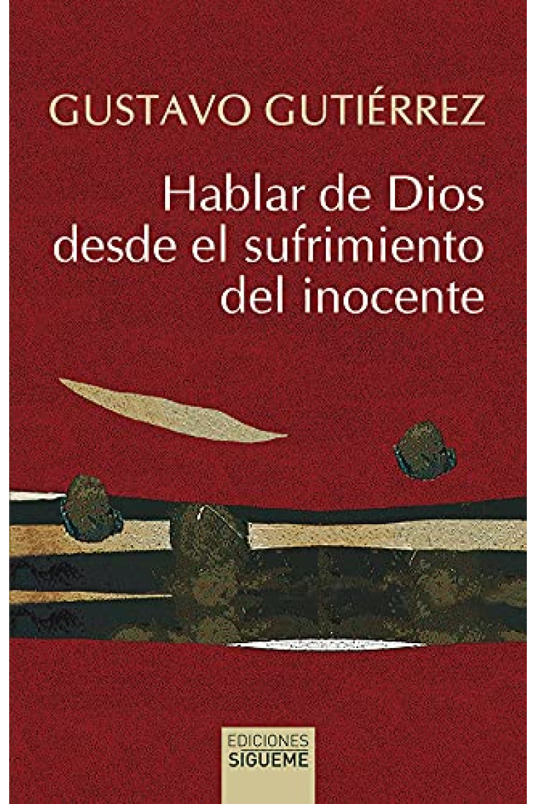 Hablar de dios desde el sufrimiento del inocente: una reflexión sobre el Libro de Job