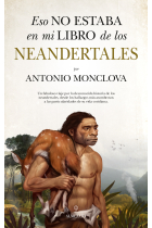 Eso no estaba en mi libro de los neandertales