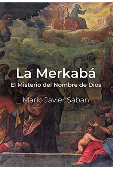 La Merkabá: El Misterio del Nombre de Dios