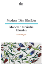 Modern Türk Klasikler / Moderne türkische Klassiker (Clásicos turcos modernos bilingües turco-alemán)