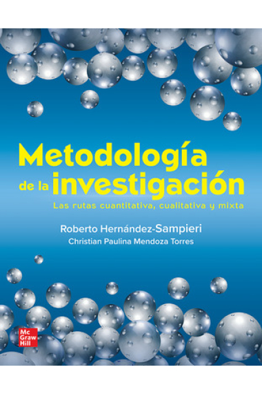 Metodología de la investigación 6ª Edición + Acceso Connect: Las rutas cuantitativa, cualitativa y mixta