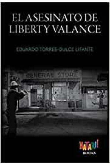 El asesinato de Liberty Valance