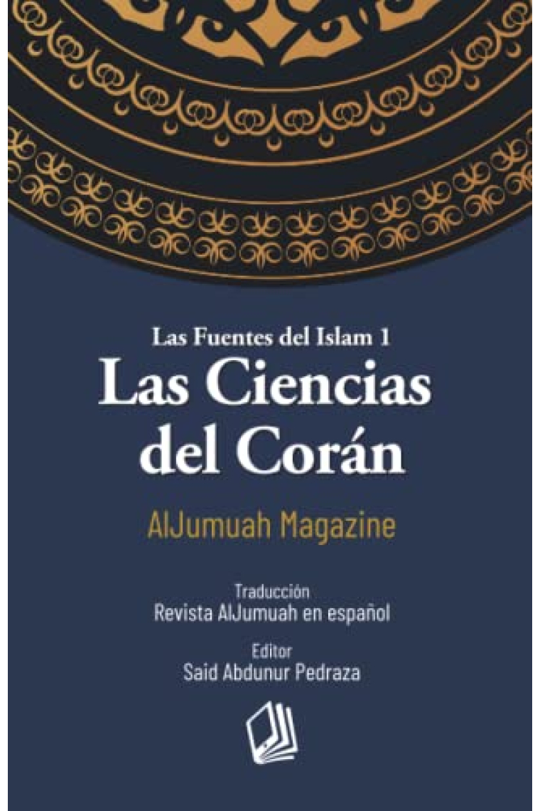 Las ciencias del Corán: las fuentes del Islam