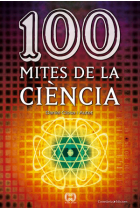 100 MITES DE LA CIENCIA