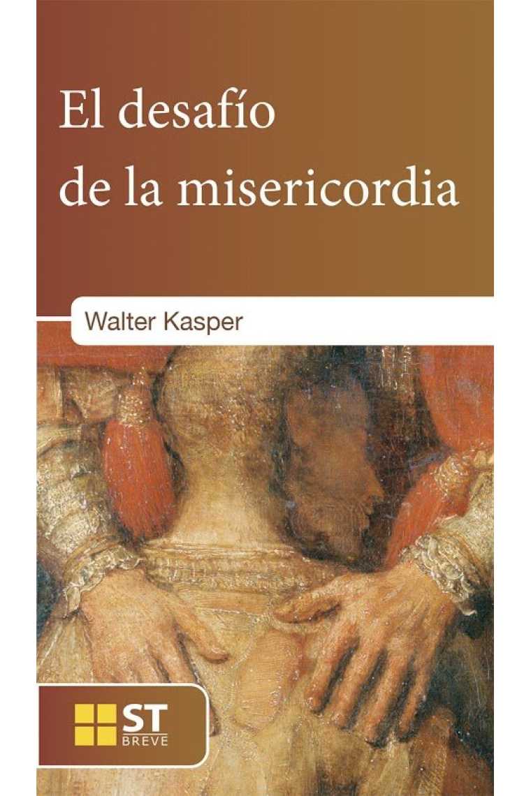 El desafío de la misericordia