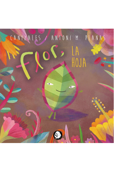 Flor, la hoja