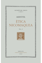 Ètica nicomaquea. Vol I. Libres I - IV