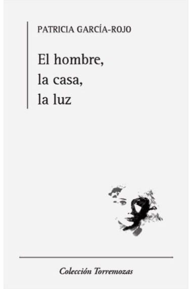 El hombre, la casa, la luz