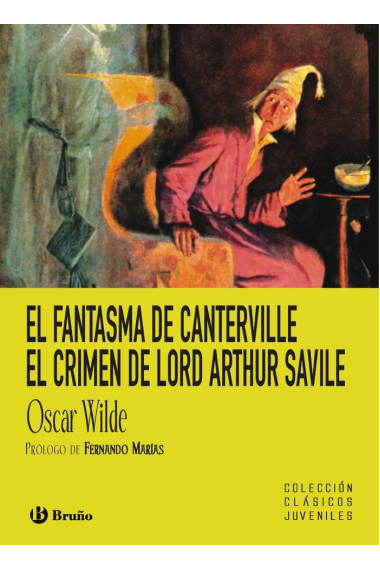 El fantasma de Canterville. El crimen de lord Arthur Savile