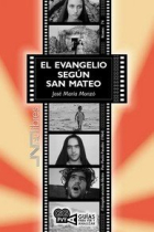 EL EVANGELIO SEGUN SAN MATEO IL VANGELO SECONDO MATEO), PI