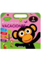 MI GRAN CUADERNO DE VACACIONES 5 AÑOS