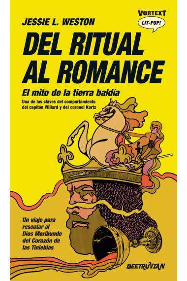 Del ritual al romance: el mito de la tierra baldía